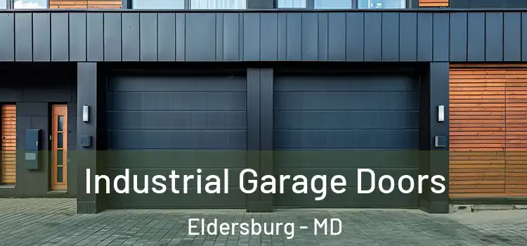  Industrial Garage Doors Eldersburg - MD